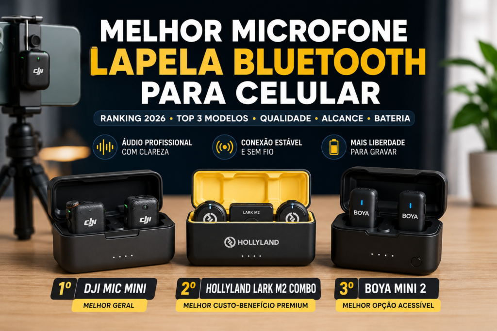 Melhor Microfone de Lapela Bluetooth para Celular em 2026